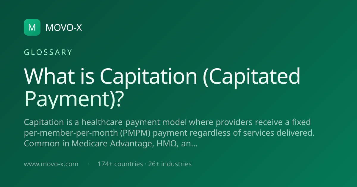 What is Capitation (Capitated Payment)? · MOVO-X | MOVO-X